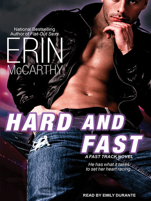Title details for Hard and Fast by Erin McCarthy - Wait list